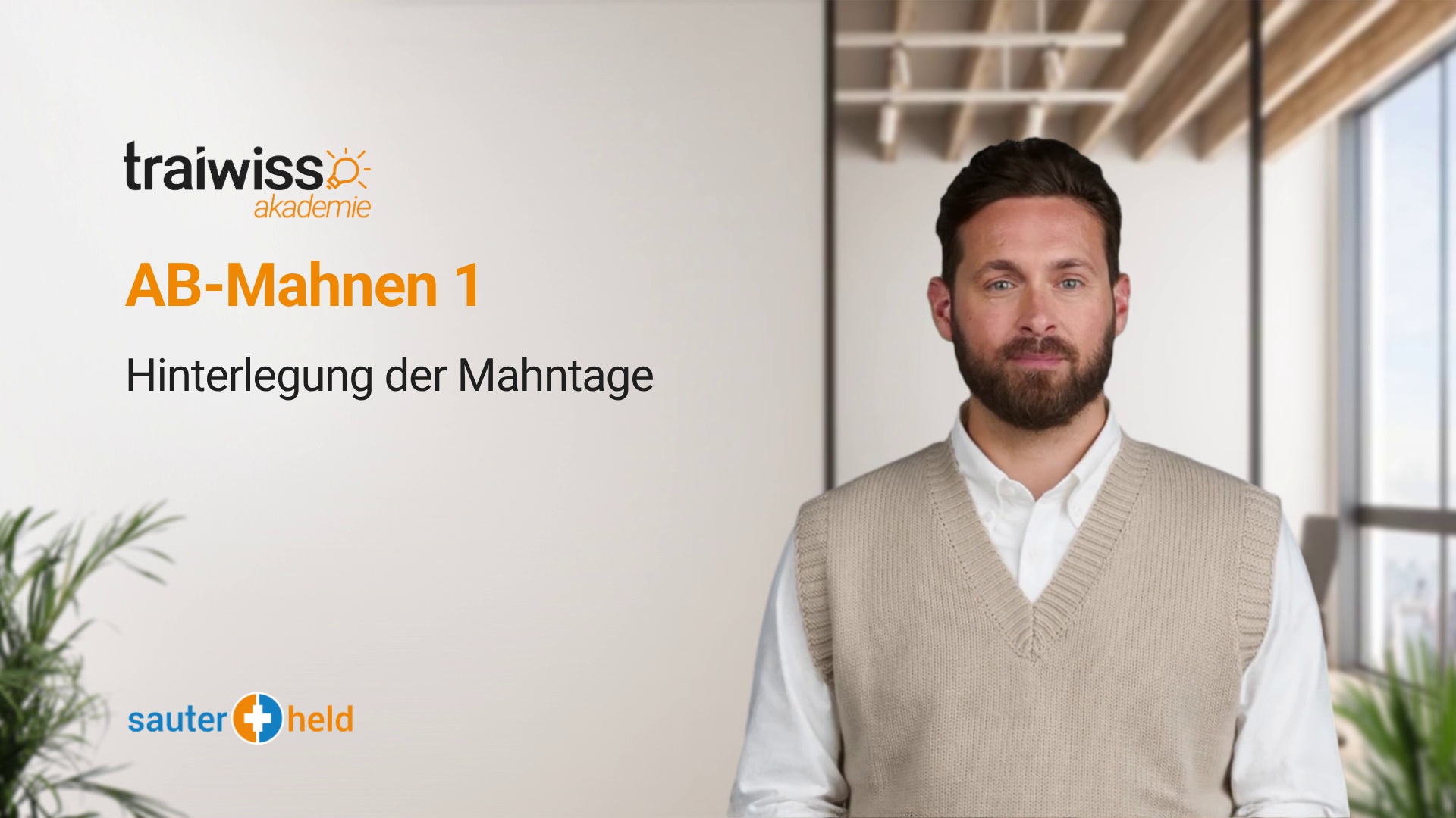 AB-Mahnen 1: Hinterlegung der Mahntage