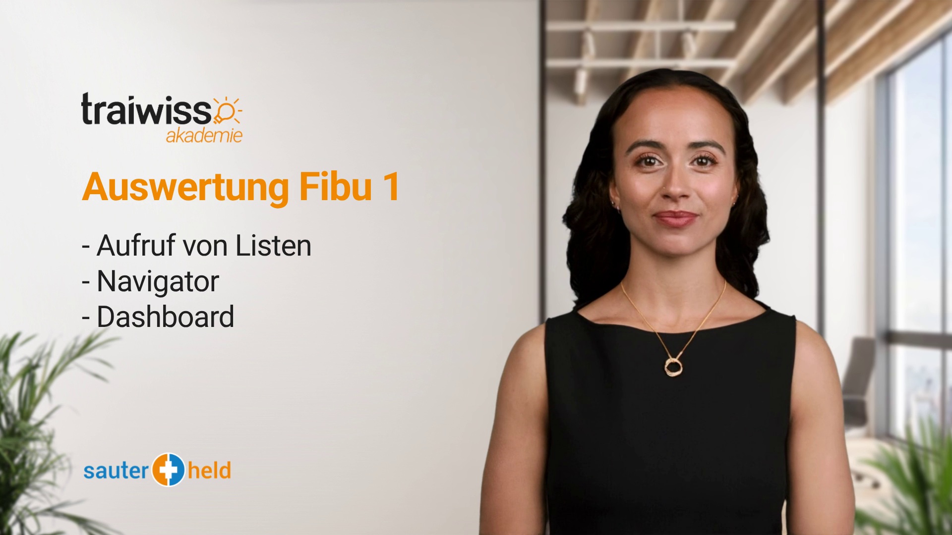 Auswertung Fibu 1: Aufruf von Listen, Navigator, Dashboard