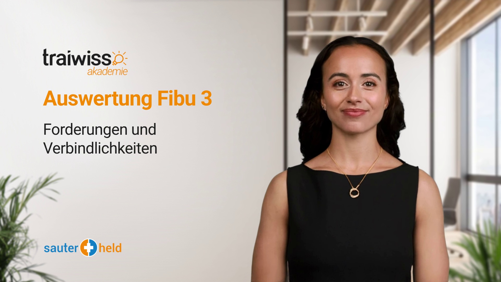 Auswertung Fibu 3: Forderungen und Verbindlichkeiten