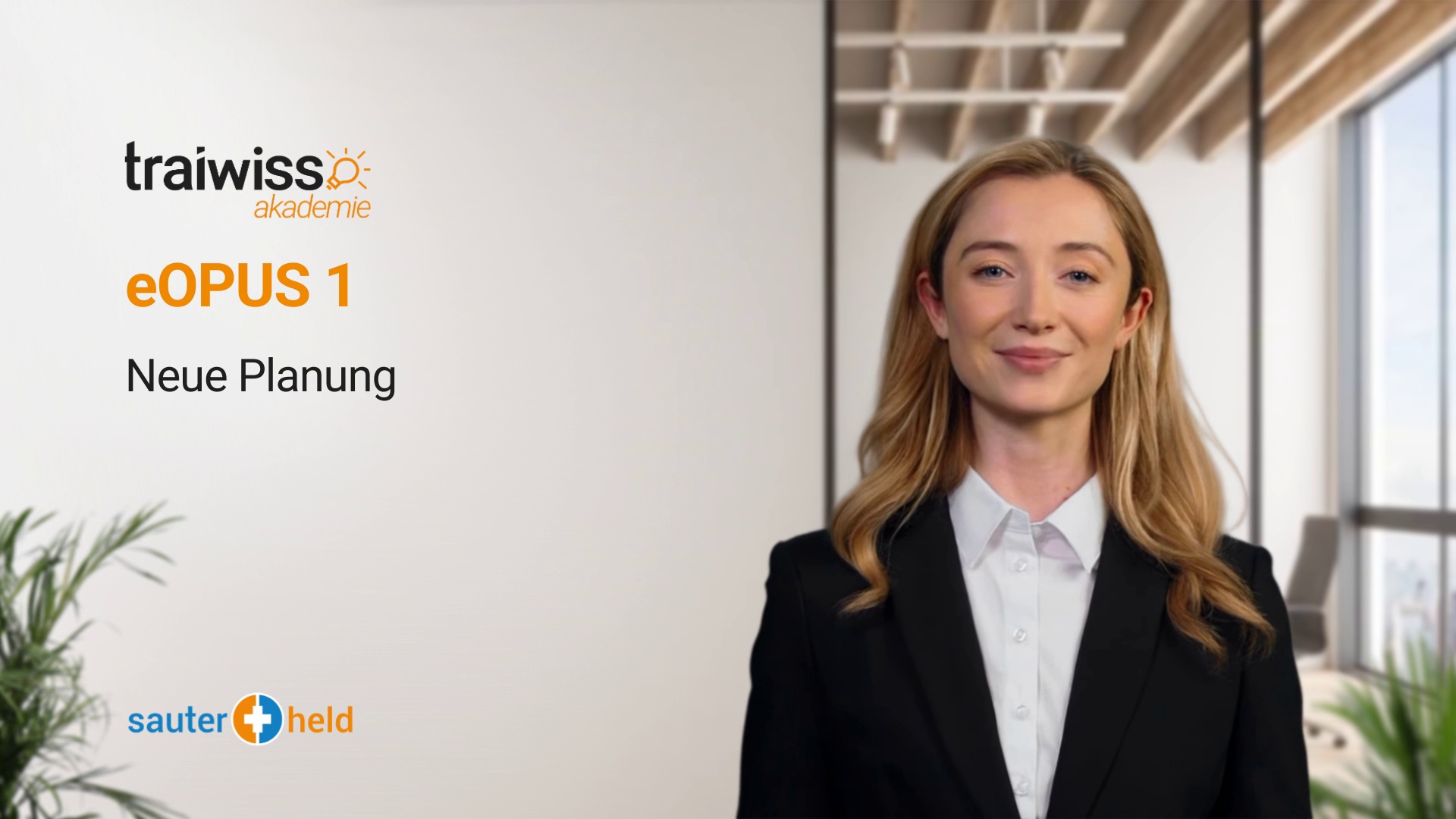 eOPUS 1: Neue Planung