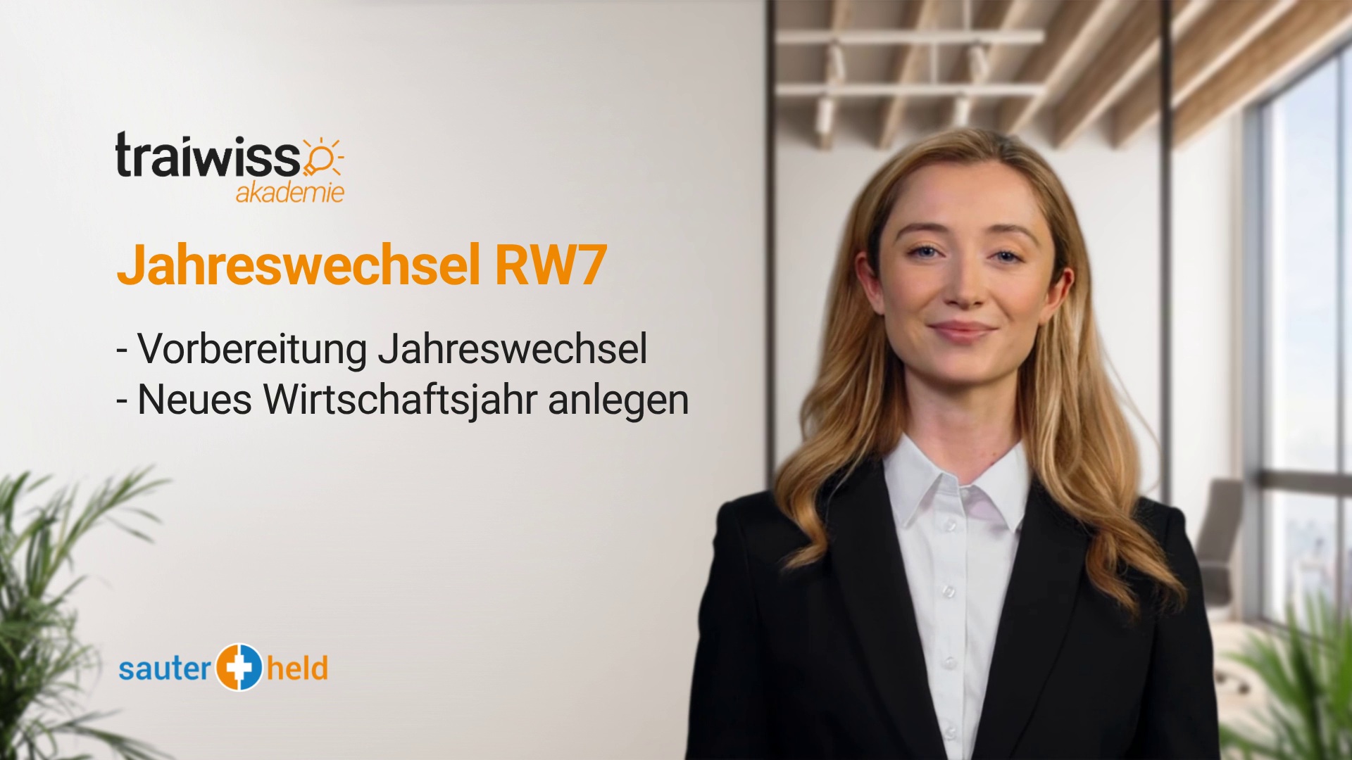 Jahreswechsel RW7: Vorbereitung Jahreswechsel, Neues Wirtschaftsjahr anlegen