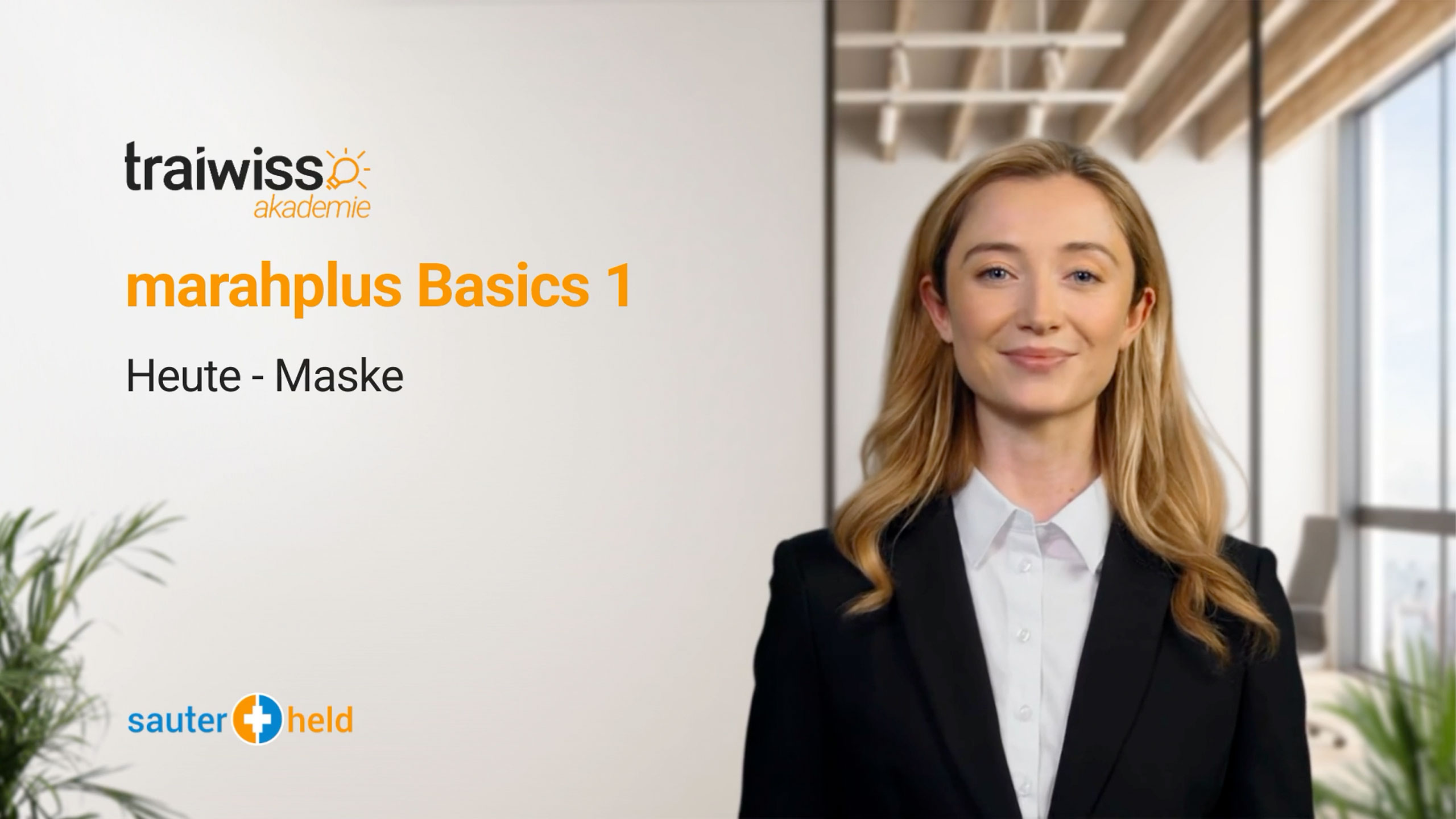 marahplus Basics 1: Heute-Maske