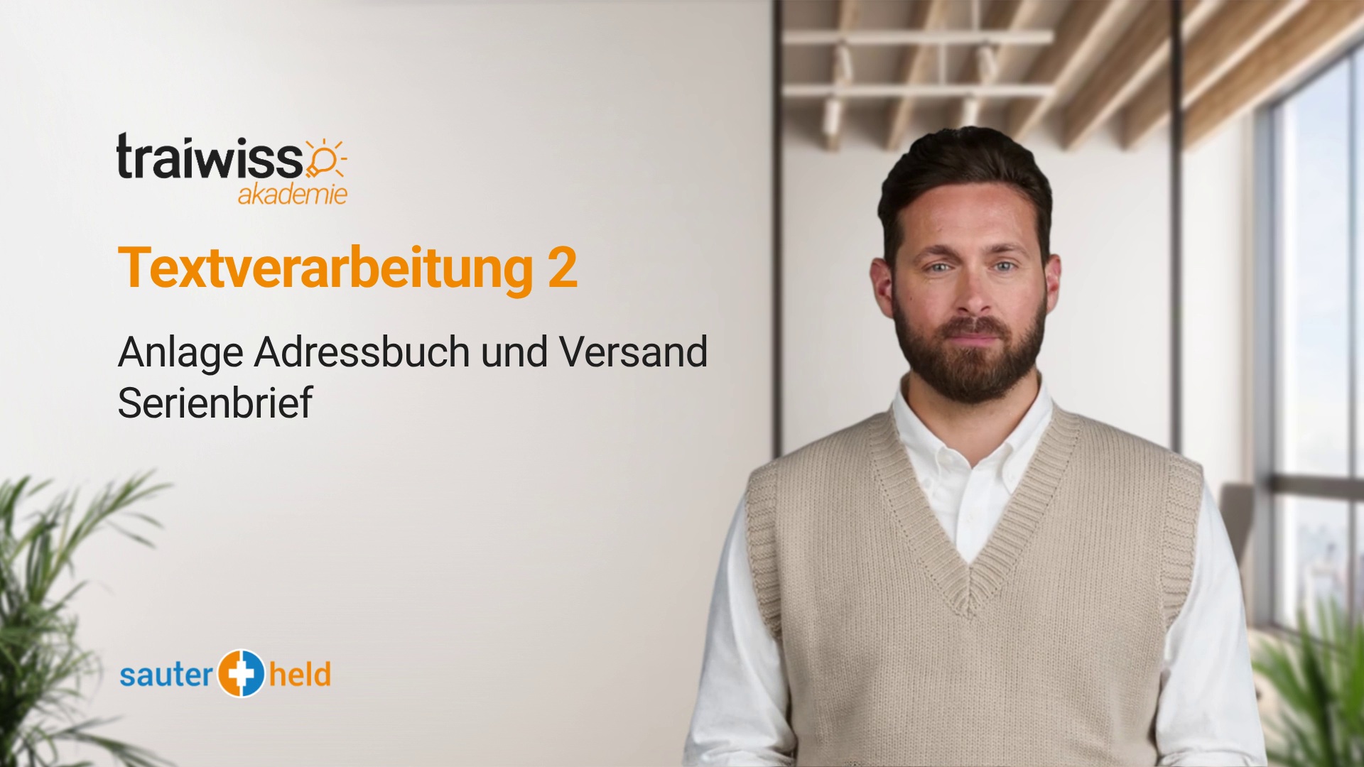 Textverarbeitung 2: Serienbrief